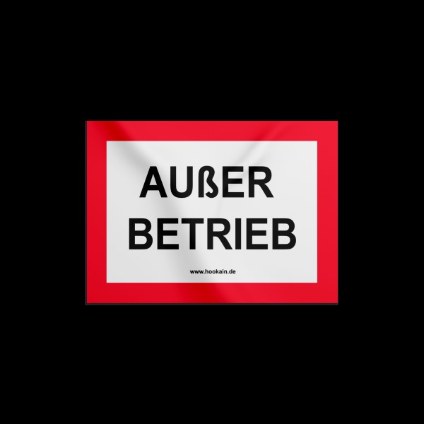 Hookain - Sticker -  Ausser Betrieb - 7.4 x 5.2 cm
